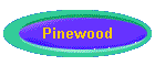 Pinewood