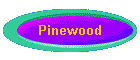Pinewood